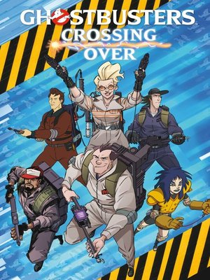 cover image of Ghostbusters: Crossing Over